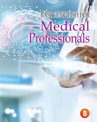 空中美語 大專英文推薦用書-專業英文系列：Basic English for Medical Professionals  Books A&B  專為醫護背景的學生設計